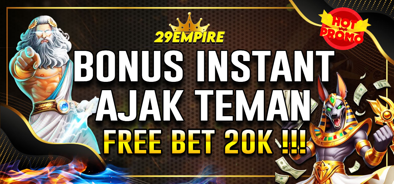 FREE BET AJAK TEMAN