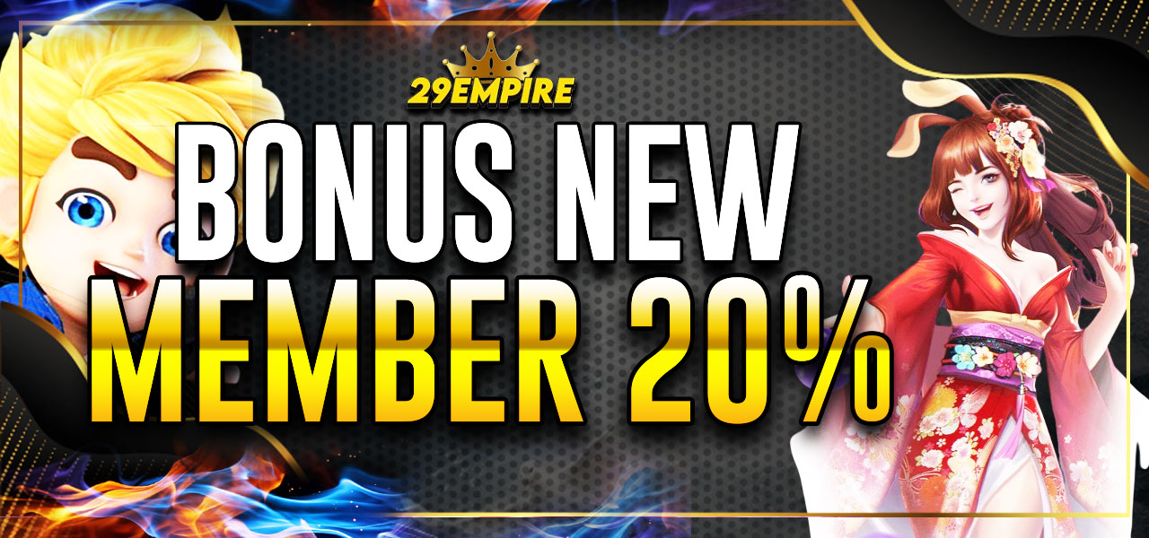 BONUS NEW MEMBER 20%